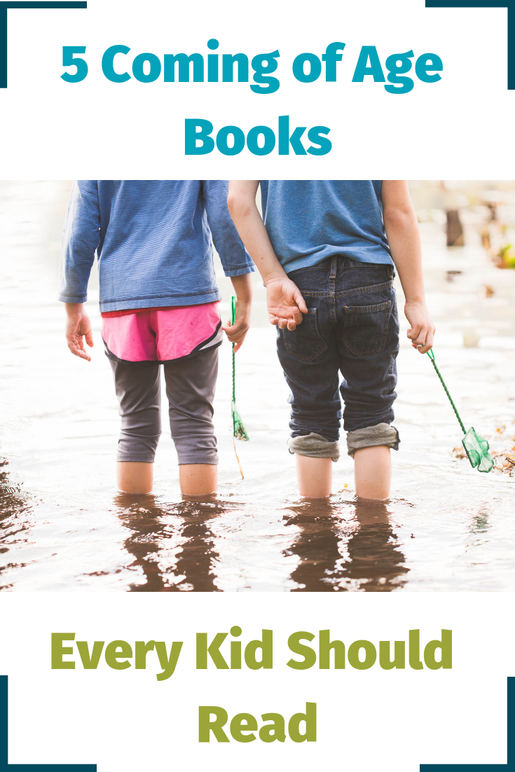 5 coming of age books every kid should read