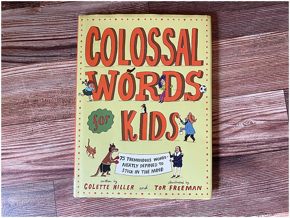 Colossal Words for Kids is perfect for effortlessly growing vocabulary